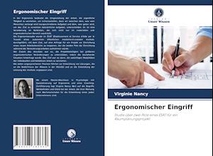 Ergonomischer Eingriff