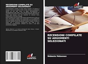 Recensioni Compilate Su Argomenti Selezionati