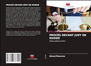 Procès Devant Jury En Russie