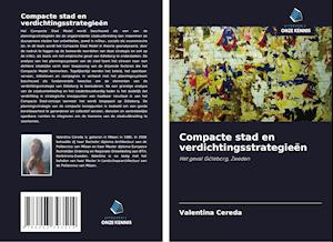 Compacte stad en verdichtingsstrategieën