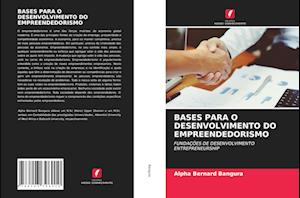 Bases Para O Desenvolvimento Do Empreendedorismo