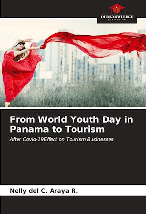 From World Youth Day in Panama to Tourism