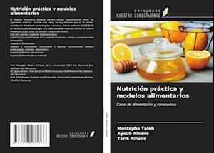 Nutrición práctica y modelos alimentarios