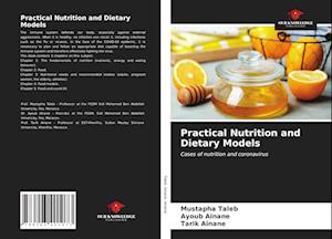 Practical Nutrition and Dietary Models