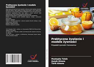 Praktyczne zywienie i modele zywnosci