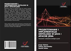 Projektowanie I Implementacja Ontologii W Java I Apache Jena