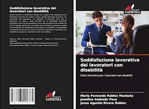 Soddisfazione lavorativa dei lavoratori con disabilità