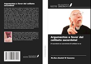 Argumentos a favor del celibato sacerdotal