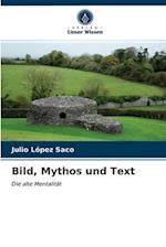 Bild, Mythos und Text