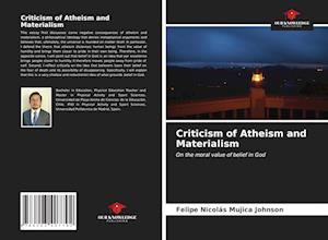 Criticism of Atheism and Materialism