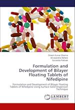 Formulation and Development of Bilayer Floating Tablets of Nifedipine 