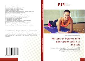 Restons en bonne santé Sport pour tous à la maison