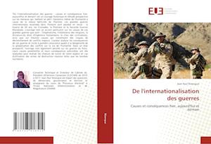 De l'internationalisation des guerres