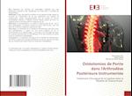 Ostéotomies de Ponte dans l'Arthrodèse Postérieure Instrumentée