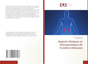 Aspects cliniques et thérapeutiques de l'uretère rétrocave