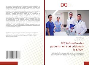 PEC infirmière des patients en état critique à la SAUV