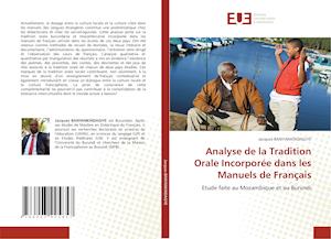 Analyse de la Tradition Orale Incorporée dans les Manuels de Français