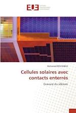 Cellules solaires avec contacts enterrés