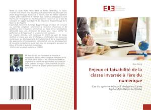 Enjeux et faisabilité de la classe inversée à l'ère du numérique