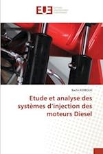 Etude et analyse des systèmes d'injection des moteurs Diesel