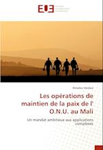 Les opérations de maintien de la paix de l' O.N.U. au Mali