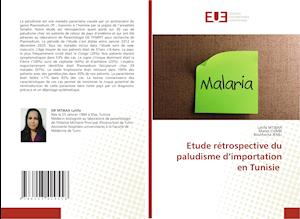 Etude rétrospective du paludisme d'importation en Tunisie