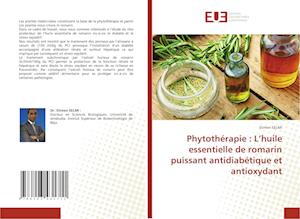 Phytothérapie : L'huile essentielle de romarin puissant antidiabétique et antioxydant