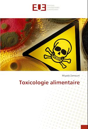 Toxicologie alimentaire