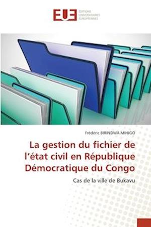 La gestion du fichier de l'état civil en République Démocratique du Congo