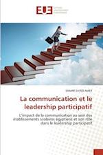 La communication et le leadership participatif