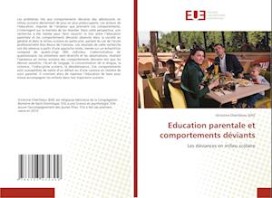 Education parentale et comportements déviants