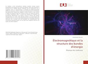 Électromagnétique et la structure des bandes d'énergie