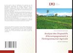 Analyse des Dispositifs d'Accompagnement à l'Entrepreneuriat Agricole