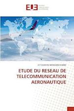 ETUDE DU RESEAU DE TELECOMMUNICATION AERONAUTIQUE