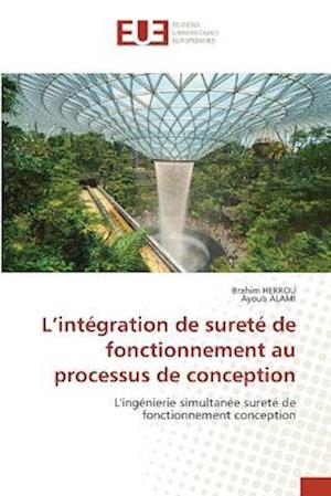 L¿intégration de sureté de fonctionnement au processus de conception