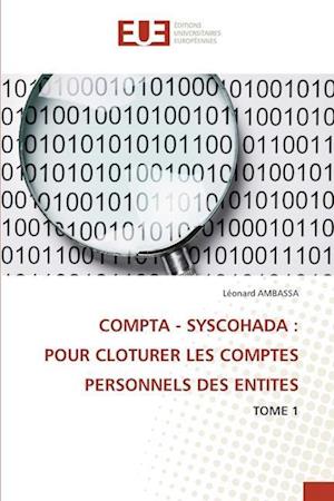 COMPTA - SYSCOHADA : POUR CLOTURER LES COMPTES PERSONNELS DES ENTITES