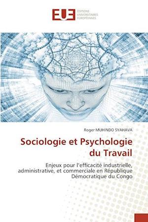 Sociologie et Psychologie du Travail