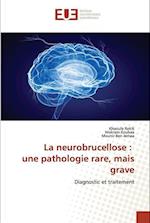 La neurobrucellose : une pathologie rare, mais grave