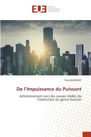 De l¿Impuissance du Puissant