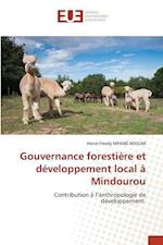 Gouvernance forestière et développement local à Mindourou