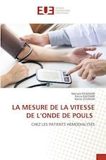 LA MESURE DE LA VITESSE DE L¿ONDE DE POULS