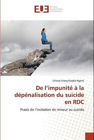 De l¿impunité à la dépénalisation du suicide en RDC