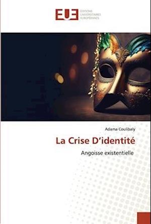 La Crise D¿identité