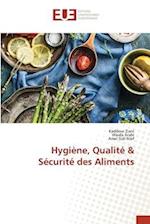 Hygiène, Qualité & Sécurité des Aliments