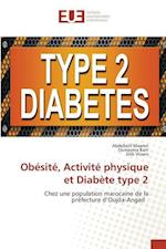 Obésité, Activité physique et Diabète type 2