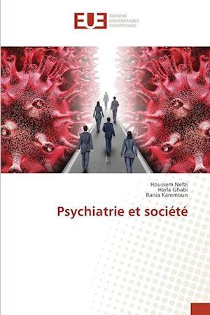 Psychiatrie et société