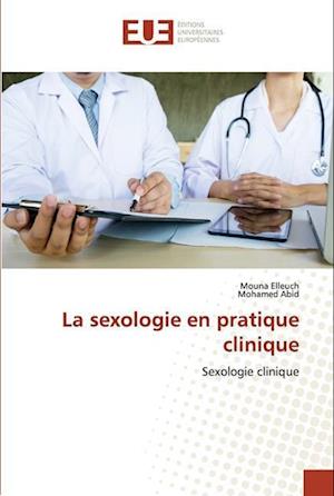 La sexologie en pratique clinique