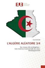 L'ALGÉRIE ALÉATOIRE 3/4