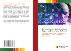 Caracterização da inovação na Região Metropolitana do Recife