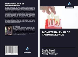 BIOMATERIALEN IN DE TANDHEELKUNDE